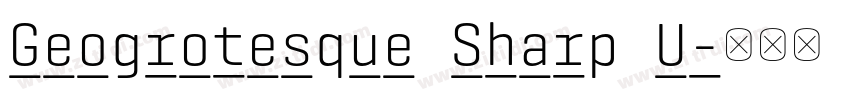 Geogrotesque Sharp U字体转换